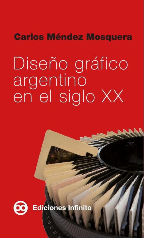 Diseno grafico argentino en el siglo XX
