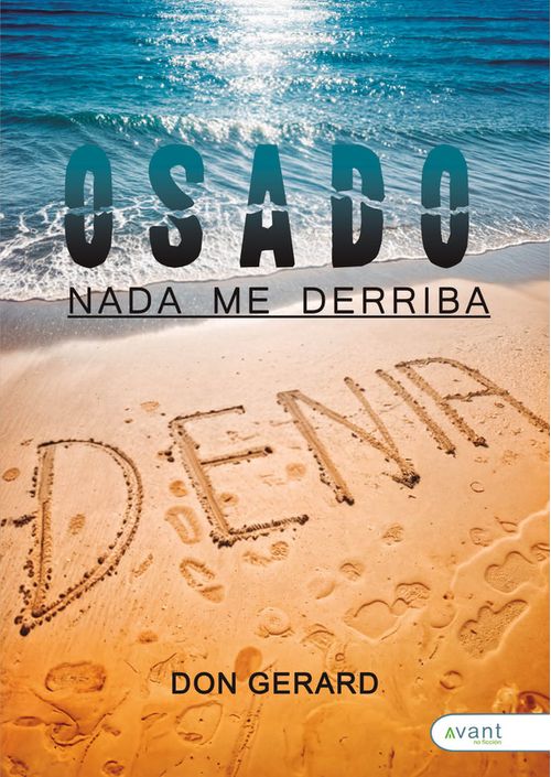 Osado nada me derriba