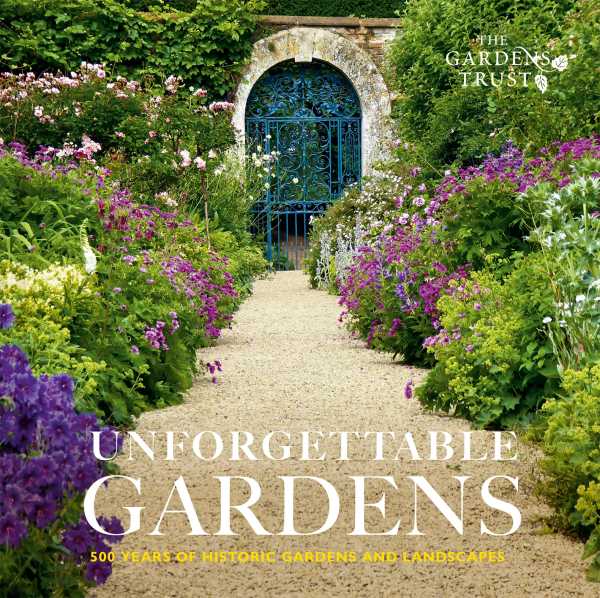 bw-unforgettable-gardens-batsford-9781837330096