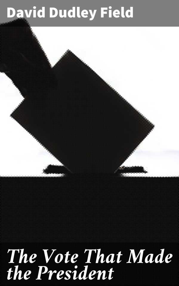 bw-the-vote-that-made-the-president-good-press-4064066175276
