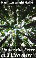 bw-under-the-trees-and-elsewhere-good-press-4064066178574