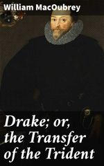 bw-drake-or-the-transfer-of-the-trident-good-press-4064066136628