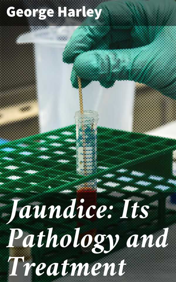 bw-jaundice-its-pathology-and-treatment-good-press-4064066138141