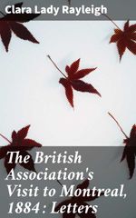 bw-the-british-associations-visit-to-montreal-1884-letters-good-press-4064066149871