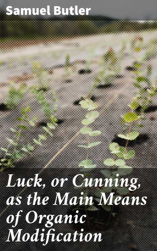 Luck or Cunning as the Main Means of Organic Modification