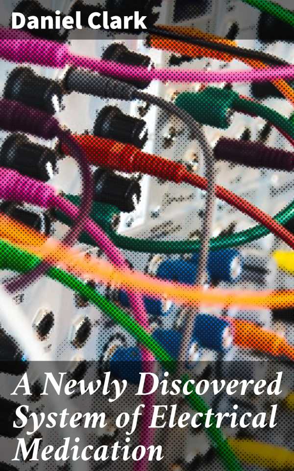 bw-a-newly-discovered-system-of-electrical-medication-good-press-4064066162016