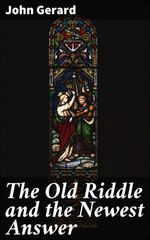 bw-the-old-riddle-and-the-newest-answer-good-press-4064066189853