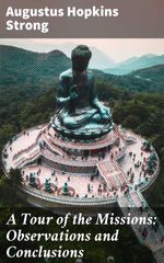 bw-a-tour-of-the-missions-observations-and-conclusions-good-press-4064066192099