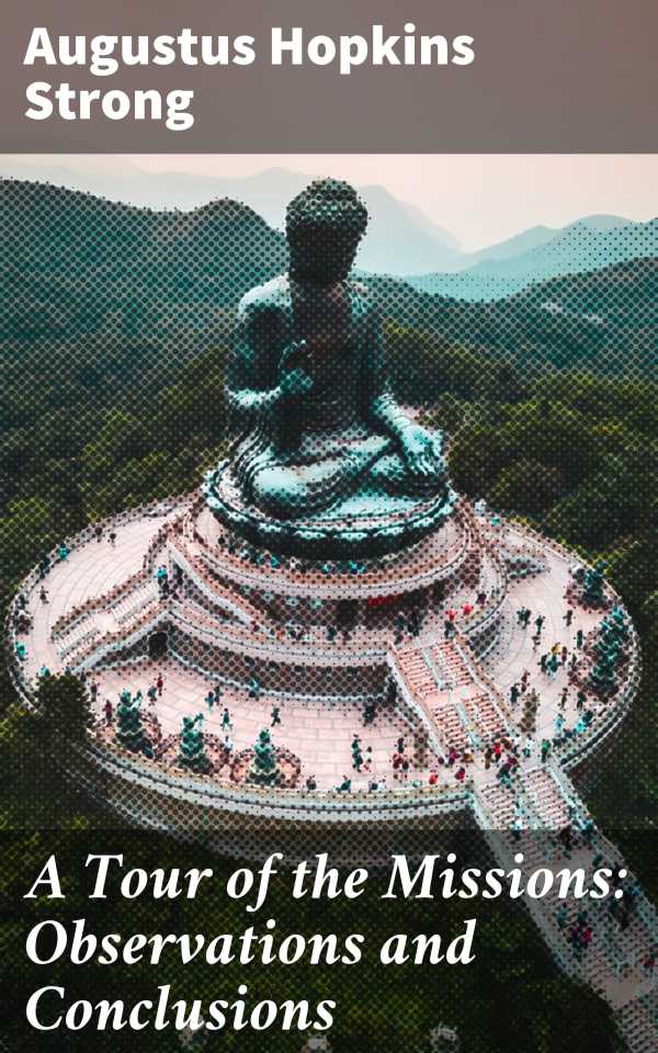 bw-a-tour-of-the-missions-observations-and-conclusions-good-press-4064066192099
