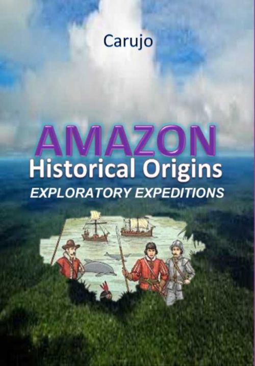 Amazon Historical Origins