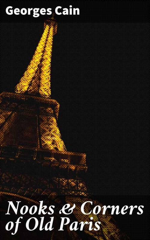 Nooks Corners of Old Paris