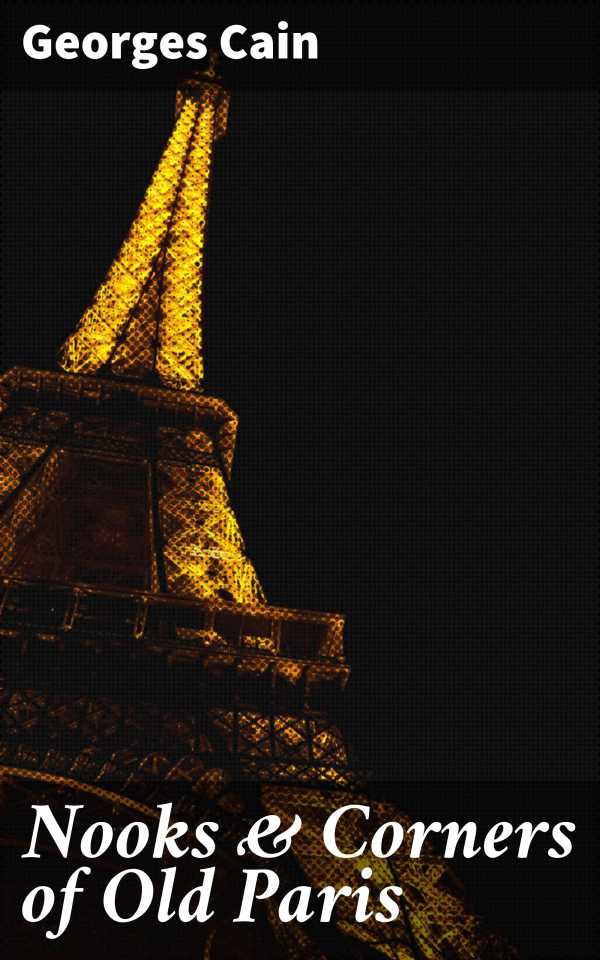 bw-nooks-amp-corners-of-old-paris-good-press-4064066187156