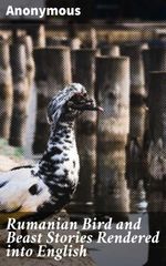 bw-rumanian-bird-and-beast-stories-rendered-into-english-good-press-4064066185909