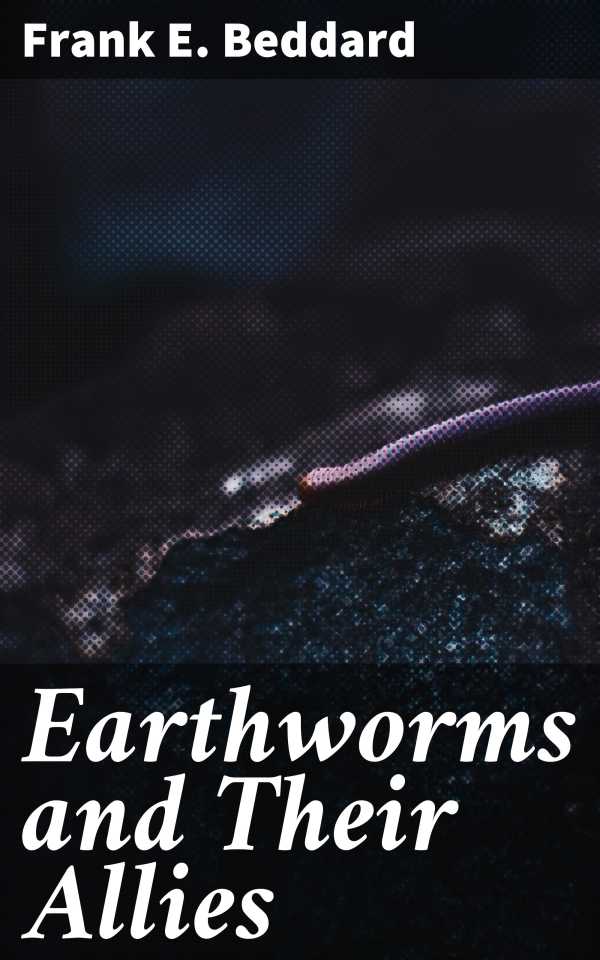 bw-earthworms-and-their-allies-good-press-4064066185794