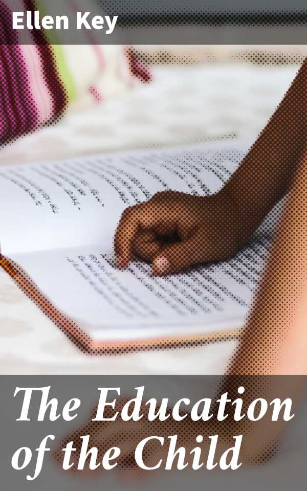 bw-the-education-of-the-child-good-press-4064066181345