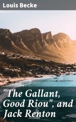 bw-quotthe-gallant-good-riouquot-and-jack-renton-good-press-4064066210748