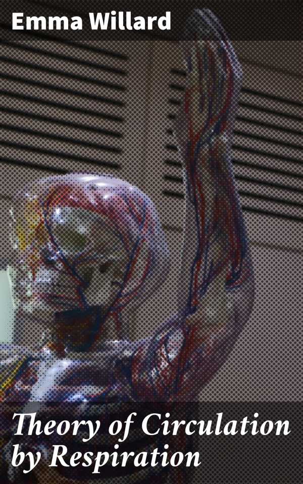 bw-theory-of-circulation-by-respiration-good-press-4064066211967