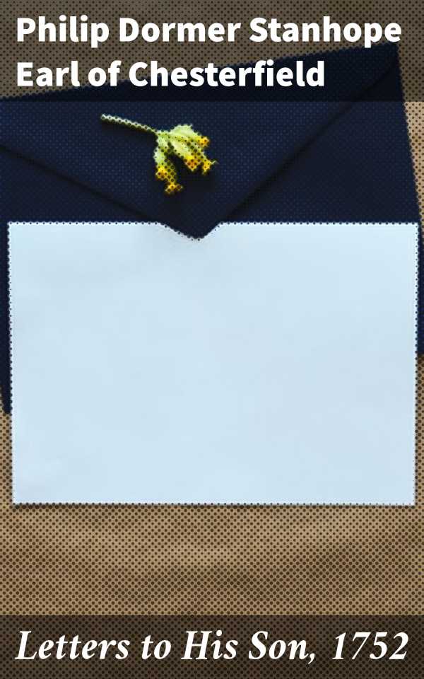 bw-letters-to-his-son-1752-good-press-4064066208004
