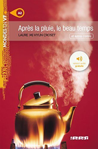 APRES PLUIE BEAU TEMPS A2 LIVRE MP3