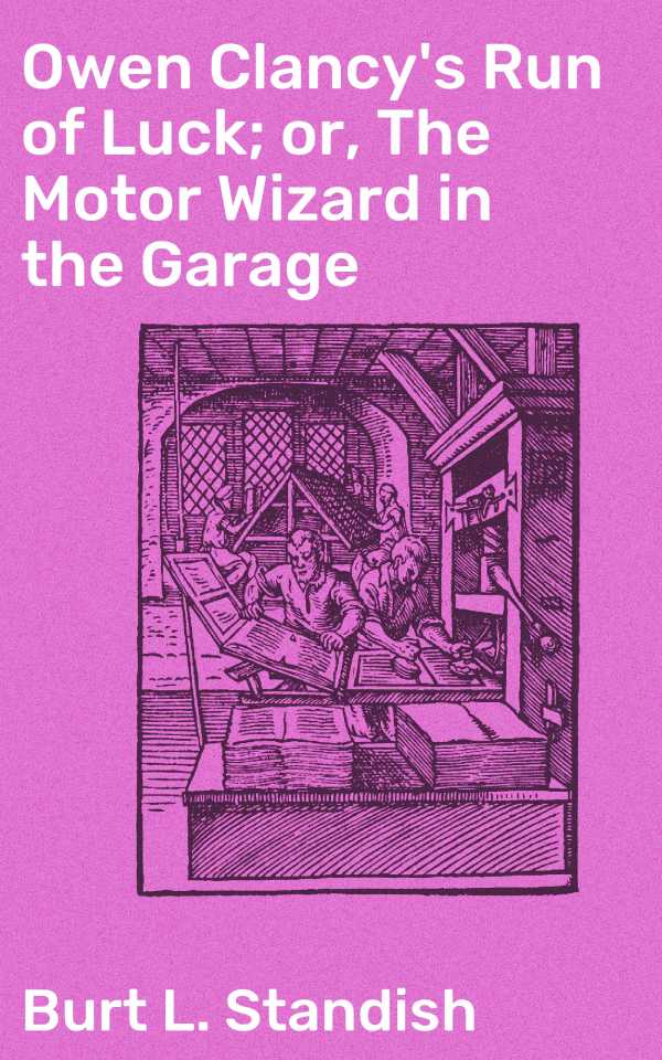 bw-owen-clancys-run-of-luck-or-the-motor-wizard-in-the-garage-good-press-4064066182748