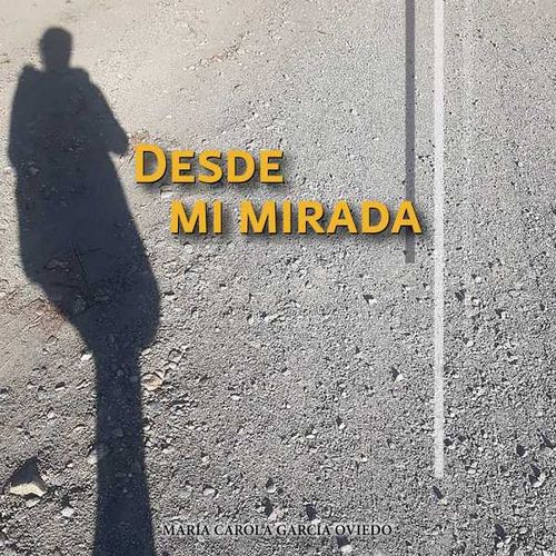Desde mi mirada