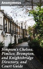 bw-simpsons-chelsea-pimlico-brompton-and-knightsbridge-directory-and-court-guide-good-press-4064066203719