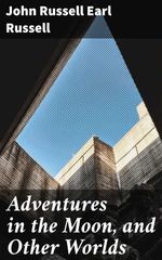 bw-adventures-in-the-moon-and-other-worlds-good-press-4064066203764