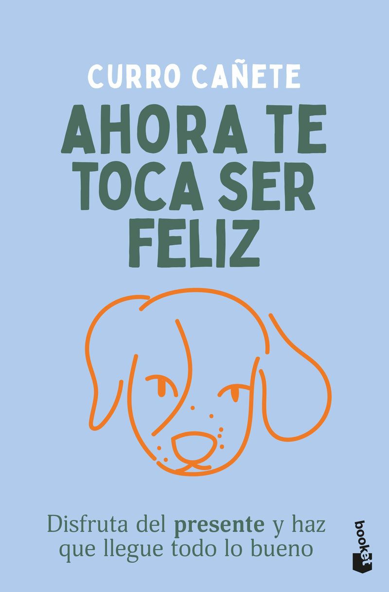 portada_ahora-te-toca-ser-feliz_curro-canete_202502042137