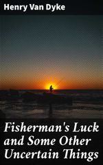 bw-fishermans-luck-and-some-other-uncertain-things-good-press-4064066229016