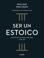 415259_portada_ser-un-estoico_william-mulligan_202411271204