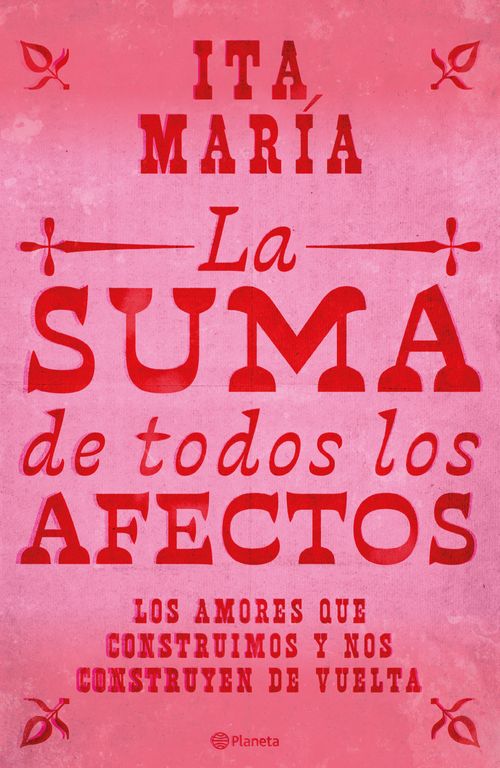 La suma de todos los afectos