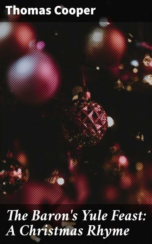 The Barons Yule Feast A Christmas Rhyme