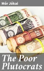 bw-the-poor-plutocrats-good-press-4064066226374