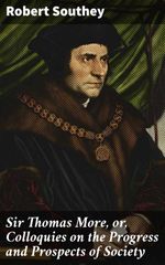 bw-sir-thomas-more-or-colloquies-on-the-progress-and-prospects-of-society-good-press-4057664593184