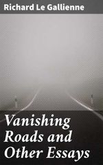 bw-vanishing-roads-and-other-essays-good-press-4057664616593