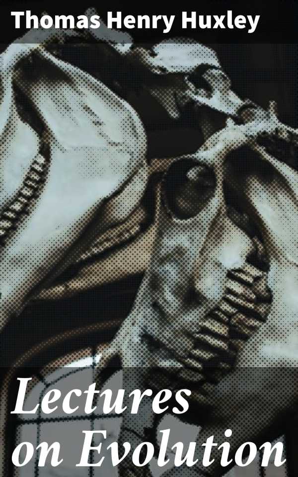 bw-lectures-on-evolution-good-press-4057664597656
