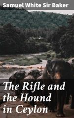 bw-the-rifle-and-the-hound-in-ceylon-good-press-4057664596307