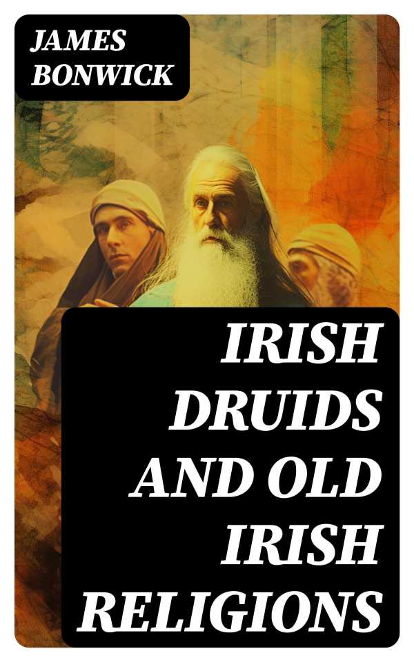 bw-irish-druids-and-old-irish-religions-digicat-8596547734406