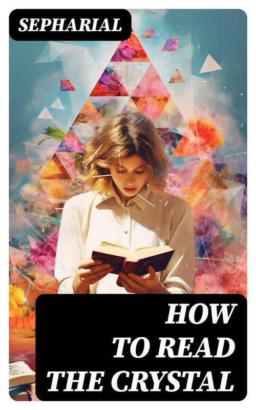 How to Read the Crystal