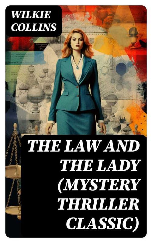 The Law and The Lady Mystery Thriller Classic