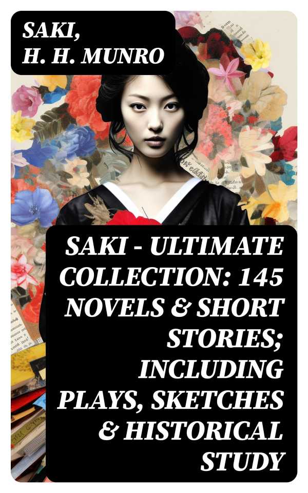 bw-saki-ultimate-collection-145-novels-amp-short-stories-including-plays-sketches-amp-historical-study-digicat-8596547754053