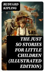 bw-the-just-so-stories-for-little-children-illustrated-edition-digicat-8596547756026