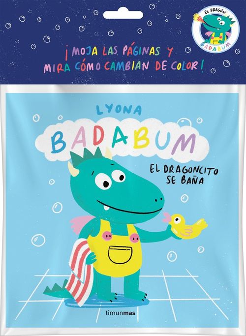 BADABUM EL DRAGONCITO SE BANA LIBRO DE BANO MAGICO