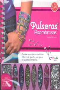 Pulseras asombrosas