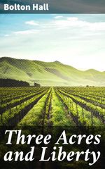 bw-three-acres-and-liberty-good-press-4057664592262