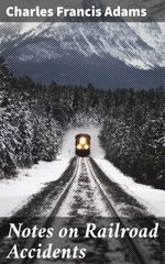 bw-notes-on-railroad-accidents-good-press-4057664591241