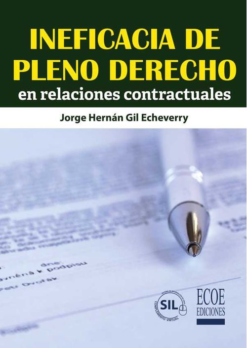 Ineficacia de pleno derecho en relaciones contractuales