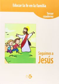 Seguimos a Jesus 3