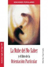 La Nube del No-Saber y el libro de la Orientacion Particular