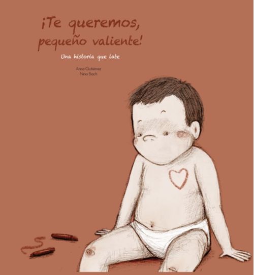 TE QUEREMOS PEQUENO VALIENTE